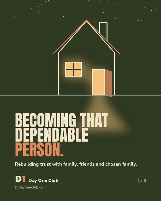 Day One Club post: Becoming that dependable person